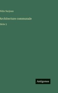 bokomslag Architecture communale