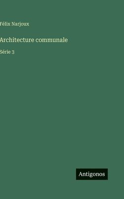 bokomslag Architecture communale