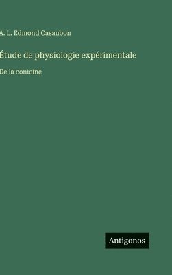 bokomslag Étude de physiologie expérimentale