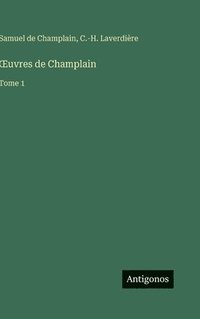 bokomslag OEuvres de Champlain