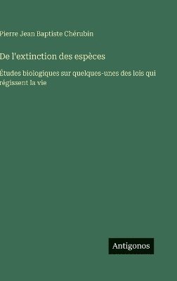 bokomslag De l'extinction des espèces
