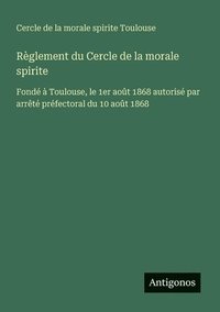 bokomslag Règlement du Cercle de la morale spirite