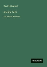 bokomslag Adelina Patti