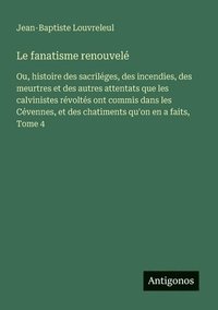 bokomslag fanatisme renouvelé