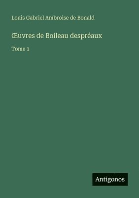 bokomslag OEuvres de Boileau despréaux