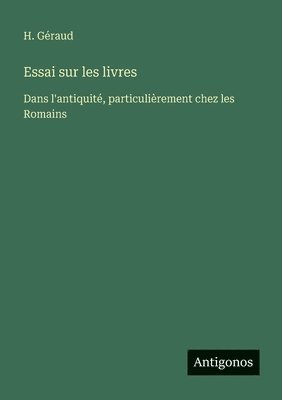 bokomslag Essai sur les livres