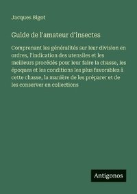 bokomslag Guide de l'amateur d'insectes