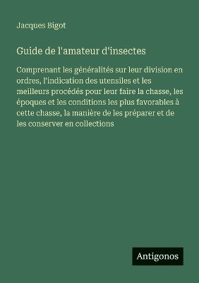 bokomslag Guide de l'amateur d'insectes