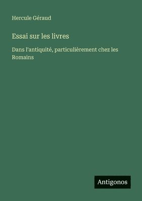 bokomslag Essai sur les livres