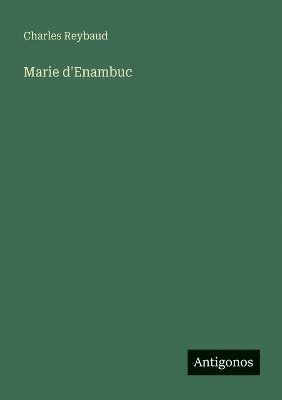 bokomslag Marie d'Enambuc
