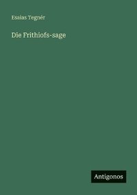 bokomslag Frithiofs-sage