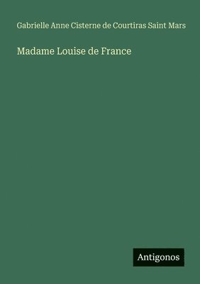 bokomslag Madame Louise de France