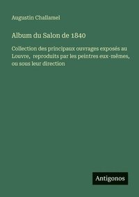 bokomslag Album du Salon de 1840