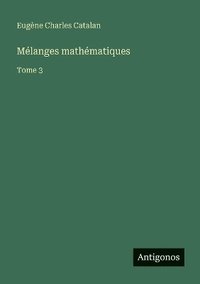 bokomslag Mélanges mathématiques
