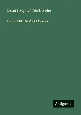 De la nature des choses