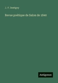 bokomslag Revue poétique de Salon de 1840