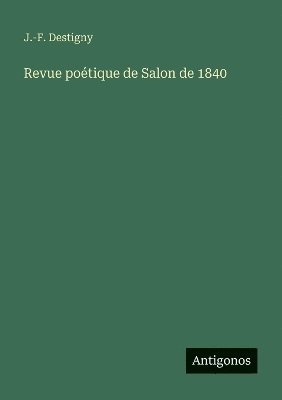 bokomslag Revue poétique de Salon de 1840