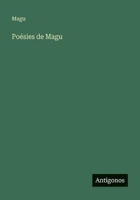 bokomslag Poésies de Magu