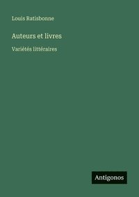 bokomslag Auteurs et livres