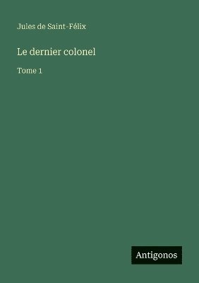 bokomslag dernier colonel