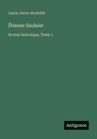 bokomslag Étienne Saulnier