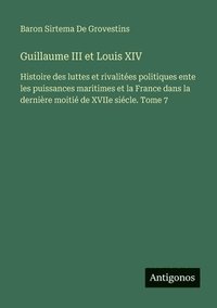 bokomslag Guillaume III et Louis XIV