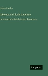 bokomslag Tableaux de l'école italienne