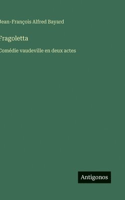 bokomslag Fragoletta