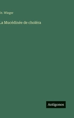 bokomslag Mucédinée de choléra