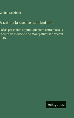 bokomslag Essai sur la surdité accidentelle