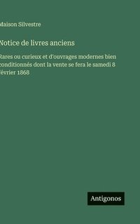bokomslag Notice de livres anciens