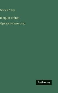 bokomslag Jacquin Frères