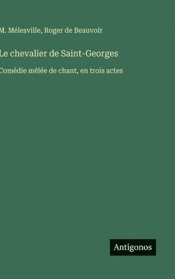 bokomslag chevalier de Saint-Georges