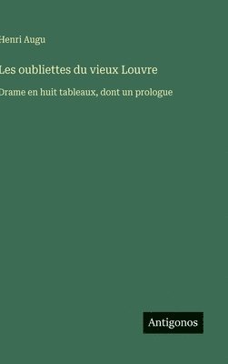 bokomslag Les oubliettes du vieux Louvre