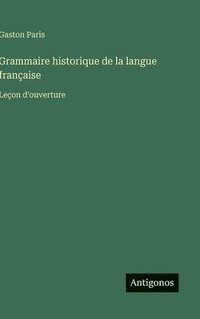 bokomslag Grammaire historique de la langue française