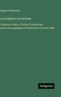 bokomslag sculpture en bronze