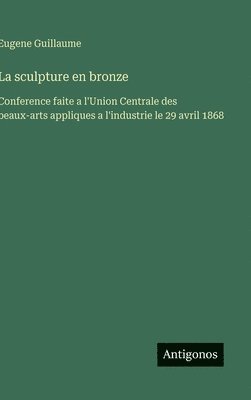 bokomslag sculpture en bronze