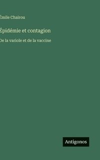 bokomslag Épidémie et contagion