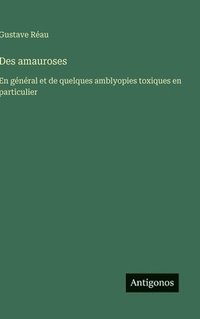 bokomslag Des amauroses