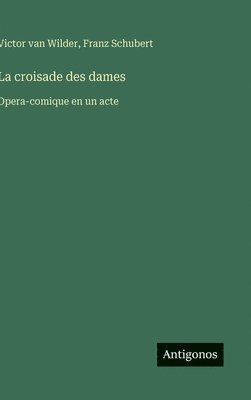 bokomslag croisade des dames