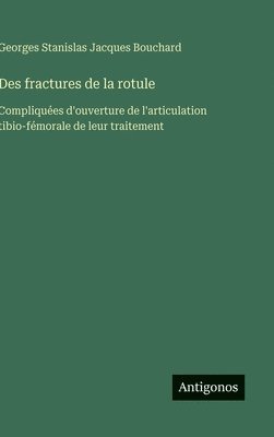 bokomslag Des fractures de la rotule