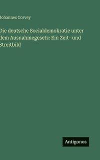 bokomslag deutsche Socialdemokratie unter dem Ausnahmegesetz