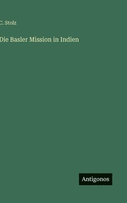 bokomslag Basler Mission in Indien