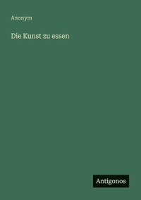 bokomslag Kunst zu essen