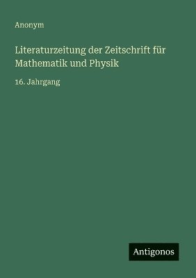 bokomslag Literaturzeitung der Zeitschrift für Mathematik und Physik