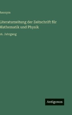 bokomslag Literaturzeitung der Zeitschrift für Mathematik und Physik