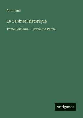 bokomslag Cabinet Historique
