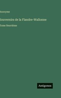 bokomslag Souvernirs de la Flandre-Wallonne