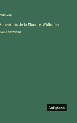 bokomslag Souvernirs de la Flandre-Wallonne