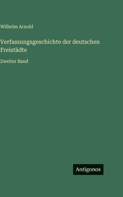 bokomslag Verfassungsgeschichte der deutschen Freistädte